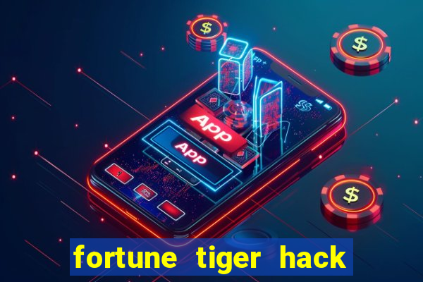 fortune tiger hack apk dinheiro infinito